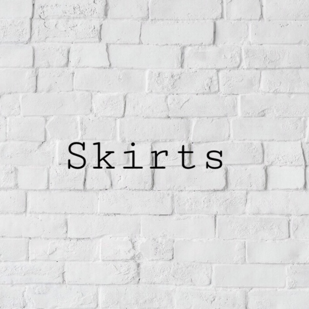Skirts